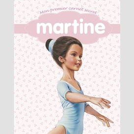 Mon premier carnet secret martine