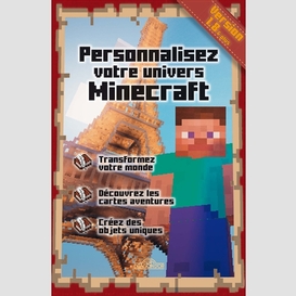 Personnaliser votre univers minecraft