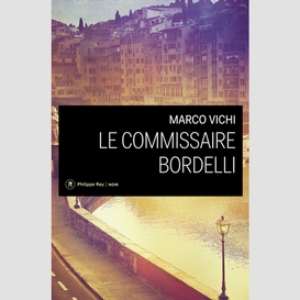 Commissaire bordelli (le)