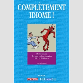 Completement idiome