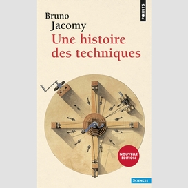 Une histoire des techniques