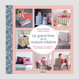 Grand livre de la couture creative (le)