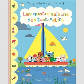 Quatre saisons des tout-petits (les)