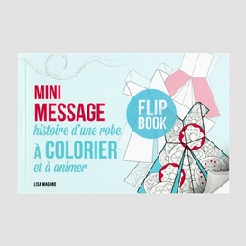 Mini message -histoire robe a colorier