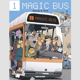 Magic bus t.1