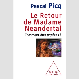 Le retour de madame neandertal