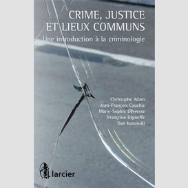 Crime justice lieux communs intro crimi
