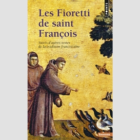 Fioretti de saint francois (les)