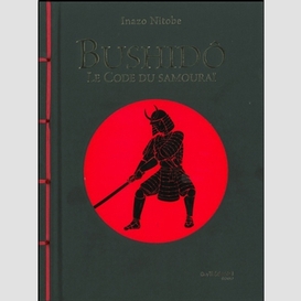 Bushido le code du samourai
