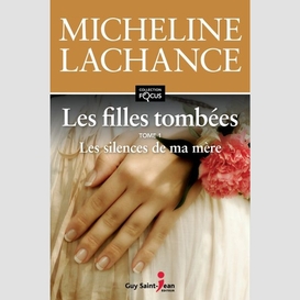 Filles tombees t.1 les silences de mere