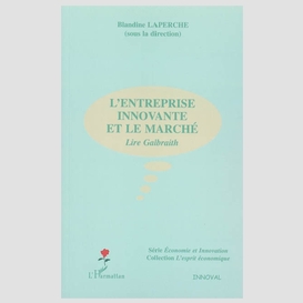 L'entreprise innovante et le marché