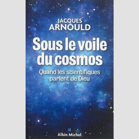 Sous le voile du cosmos