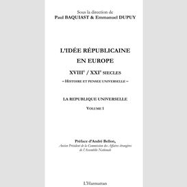 L'idée républicaine en europe (xviiie-xxie siècle)