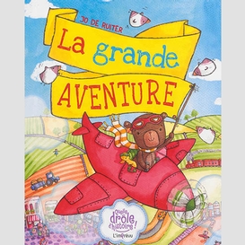 Grande aventure (la)