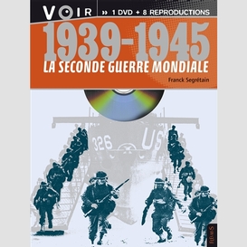 1939-1945 seconde guerre mondiale (la)