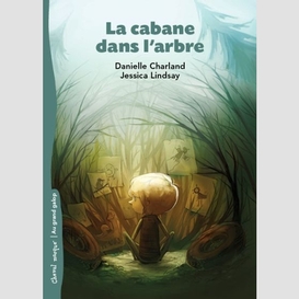 Cabane dans l'arbre (la)