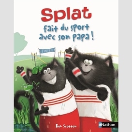 Splat fait du sport avec son papa