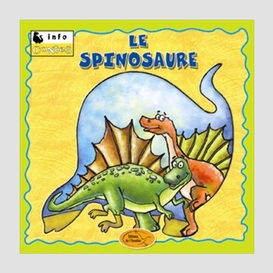 Spinosaure (le)