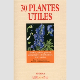 30 plantes utiles