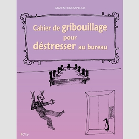 Cahier de griffonnage pour destresser bu