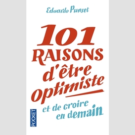 101 raisons d'etre optimiste