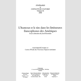 L'humour et le rire dans les littératures francophones des amériques