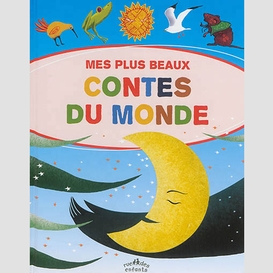 Mes plus beaux contes du monde