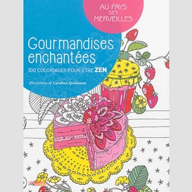 Gourmandises enchantees