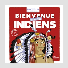 Bienvenue chez les indiens