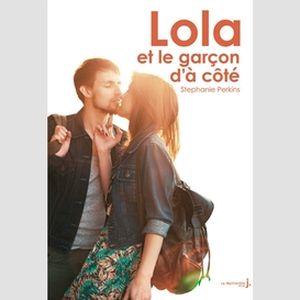 Lola et le garcon d'a cote