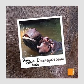 Hippopotame (l')