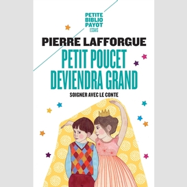 Petit poucet deviendra grand