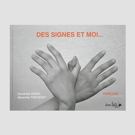 Des signes et moi