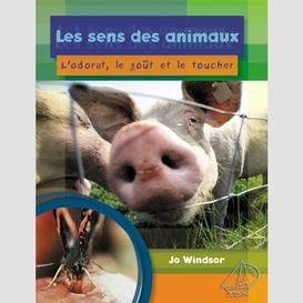 Sens animaux l'odorat le gout le toucher