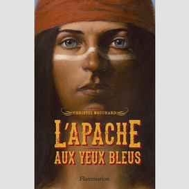 Apache aux yeux bleus