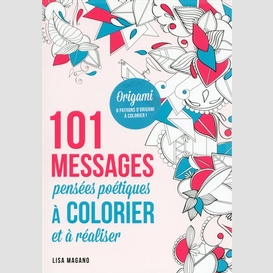 101 messages pensees colorier -origami