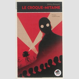 Croque-mitaine (le)