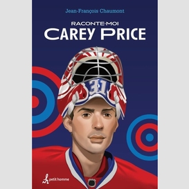 Raconte-moi carey price - nº 1