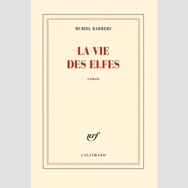 Vie des elfes (la)