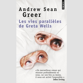 Vies paralleles de greta wells