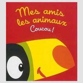 Mes amis les animaux coucou