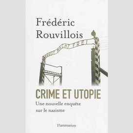 Crime et utopie