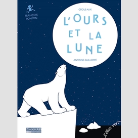 Ours et la lune (l')