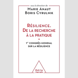 Resilience de la recherche a la pratique