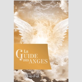 Guide des anges (le)