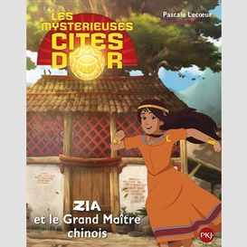 Zia et grand maitre chinois (album)