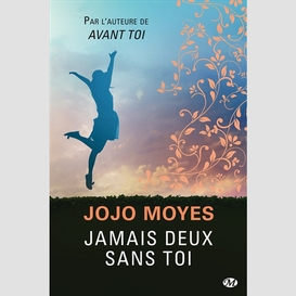 Jamais deux sans toi