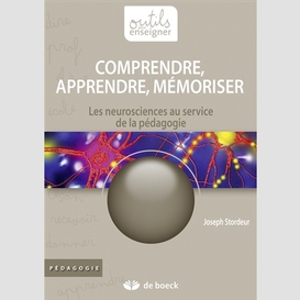 Comprendre apprendre memoriser