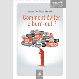 Comment eviter le burn-out