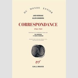 Kerouac ginsberg correspondance 1944-69